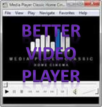 better media video player classic